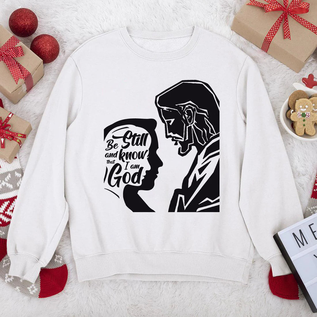 Be Still And Know That I Am God | 2D Unisex Sweatshirt