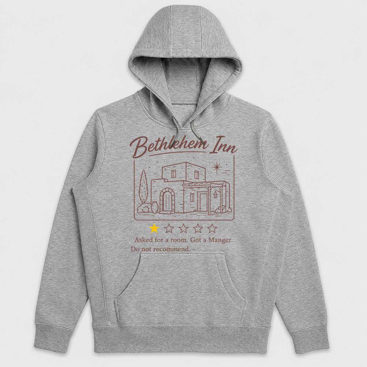 Bethlehem Inn 1 Star Review Asked For A Room Got A Manger, Gift For Loved One - 2D Unisex Hoodie