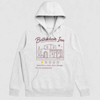 Bethlehem Inn 1 Star Review Asked For A Room Got A Manger, Gift For Loved One - 2D Unisex Hoodie