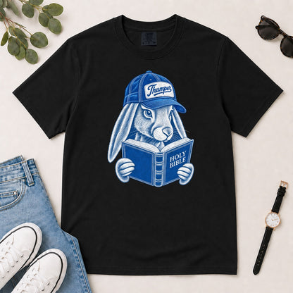 Bible Thumper, Gift For Christian Bunny Lovers - 2D Unisex Garment-dyed T-shirt