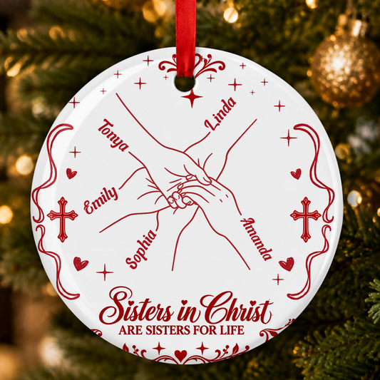 To My Sister In Christ, Gifts For Sister In Christ | Personalized Round Shaped Ceramic Ornament