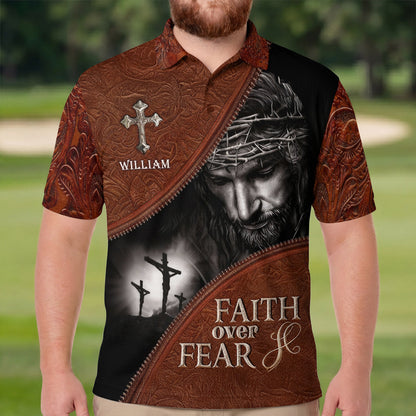 Faith Over Fear | Personalized Polo Shirt