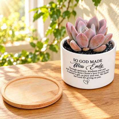 So God Made A Teacher, Gift For Teacher | Personalized Ceramic Plant Pot With Bamboo Tray