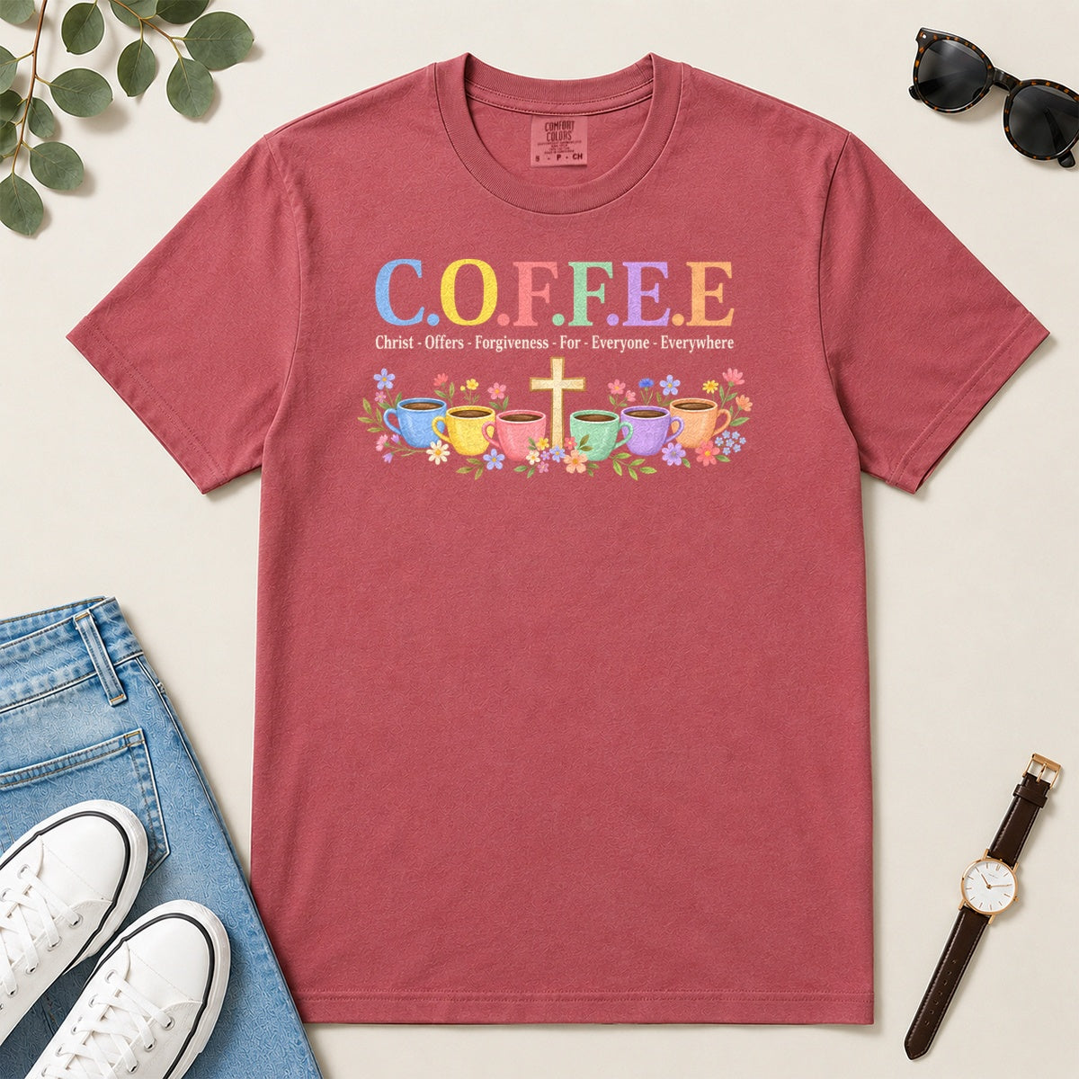 COFFEE Christ Offers Forgiveness For Everyone Everywhere, Gift For Christian Coffee Lovers - 2D Unisex Garment-dyed T-shirt