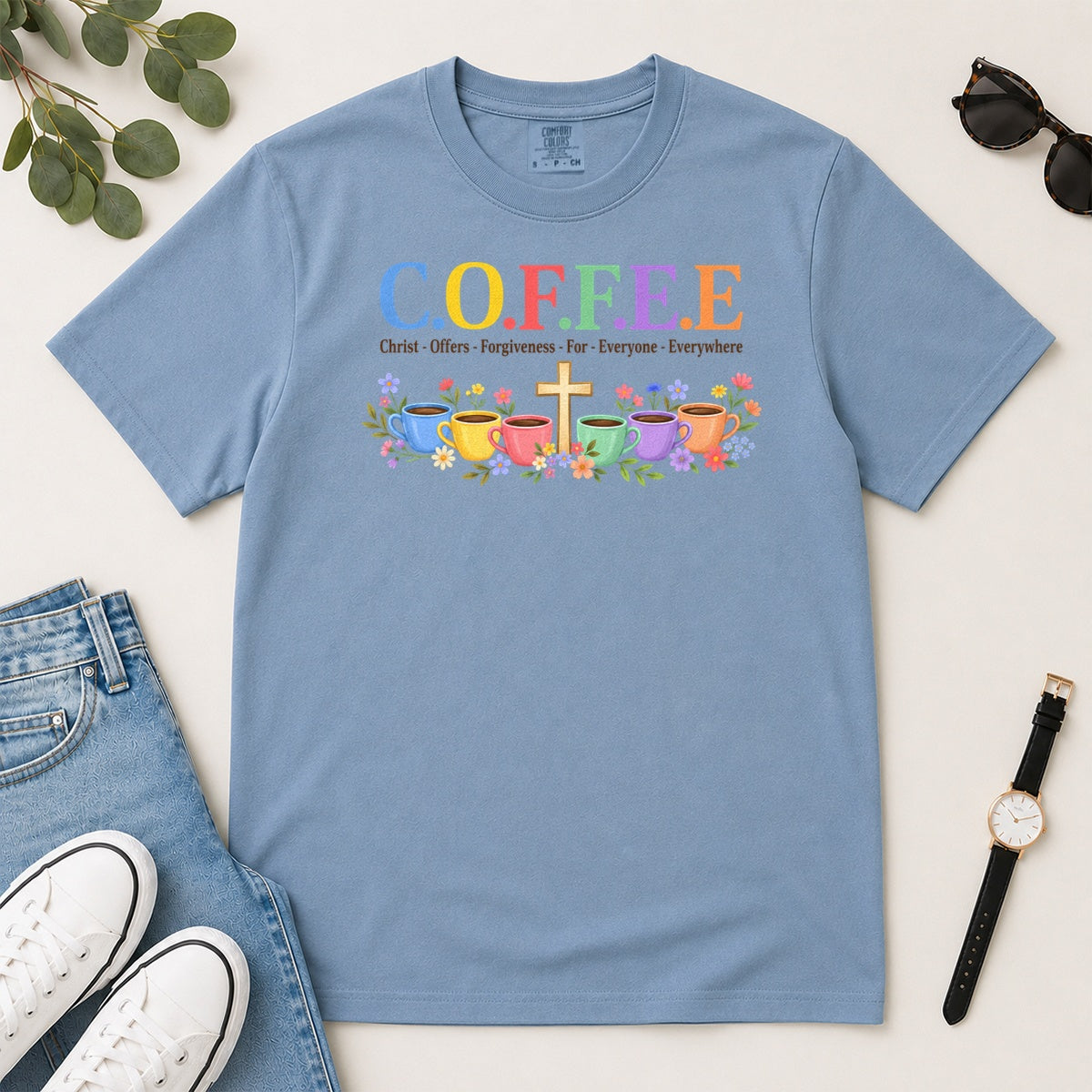 COFFEE Christ Offers Forgiveness For Everyone Everywhere, Gift For Christian Coffee Lovers - 2D Unisex Garment-dyed T-shirt