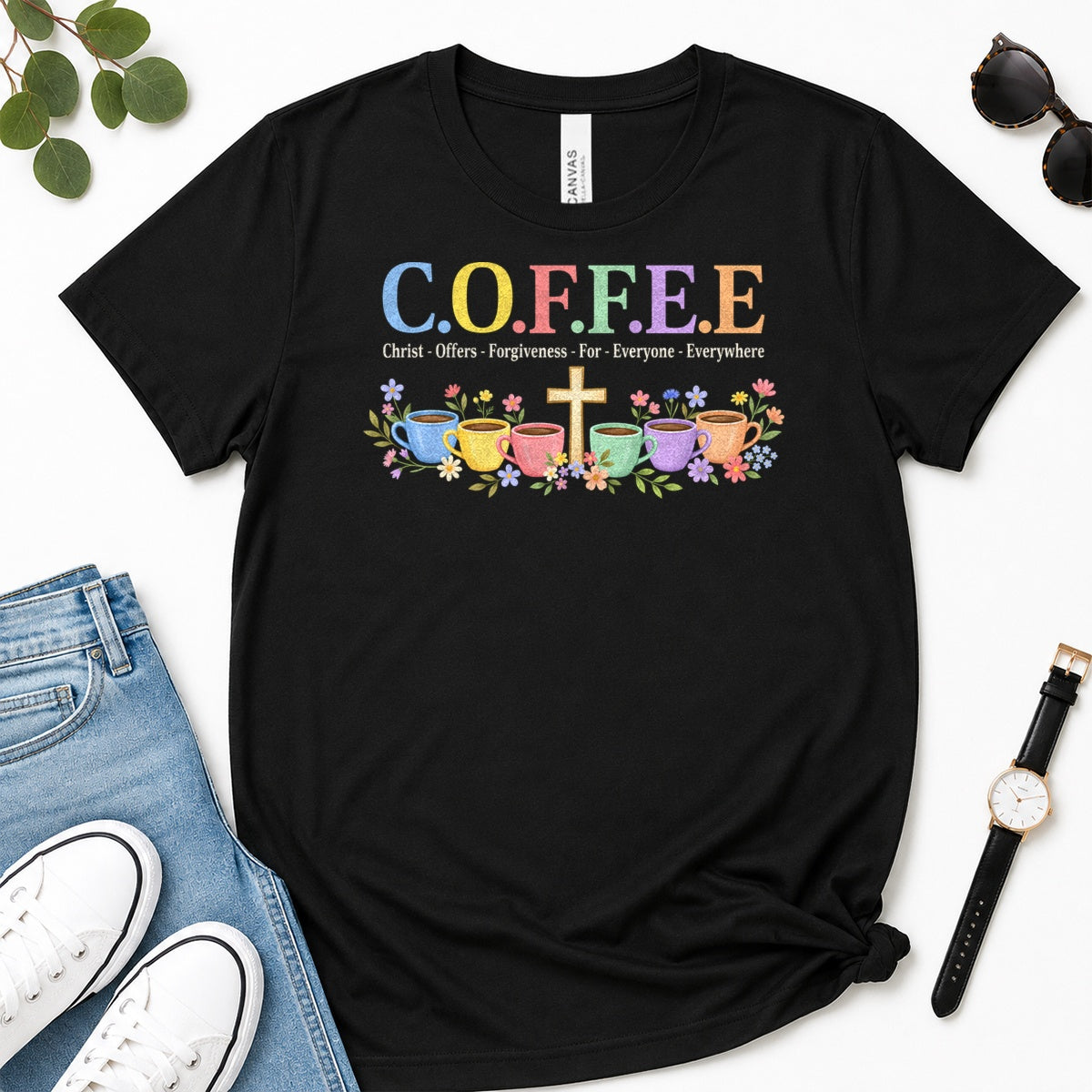 COFFEE Christ Offers Forgiveness For Everyone Everywhere, Gift For Christian Coffee Lovers - 2D Unisex Premium T-shirt