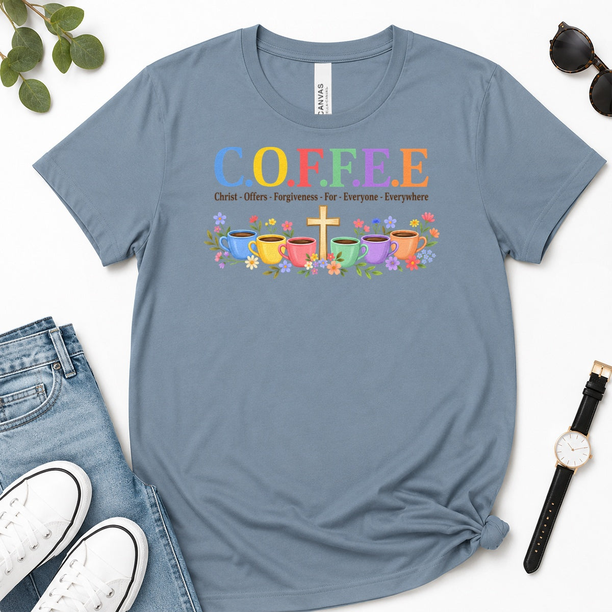 COFFEE Christ Offers Forgiveness For Everyone Everywhere, Gift For Christian Coffee Lovers - 2D Unisex Premium T-shirt
