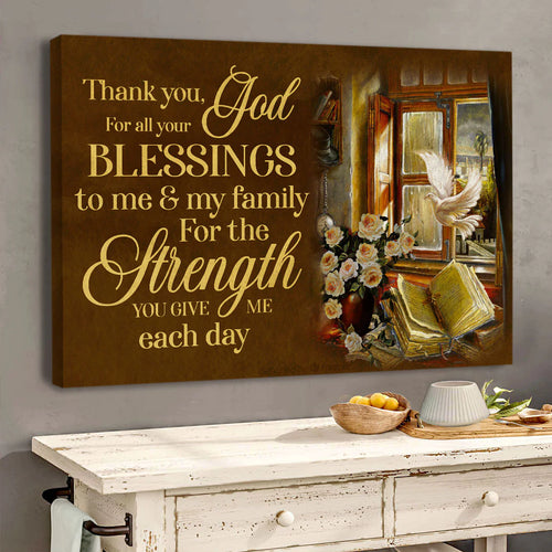 Thank You God For All Your Blessings To Me And My Family  - Personalized Canvas