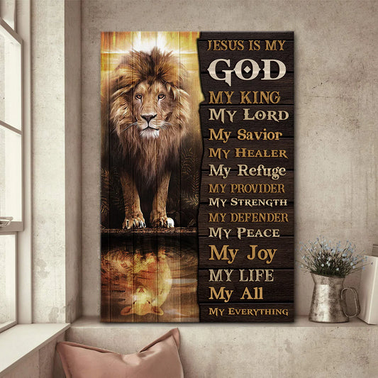 Jesus Is My God  - Personalized Canvas
