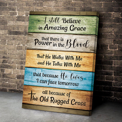 Believe In Amazing Grace - Personalized Canvas