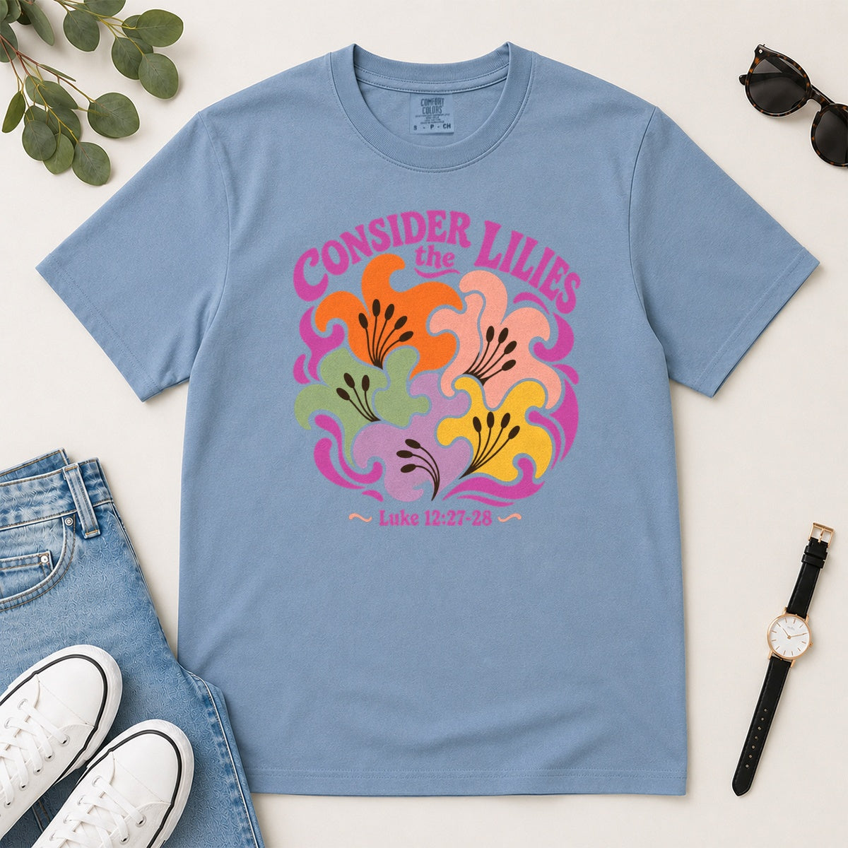Consider The Lilies, Gift For Christian Flower Lovers - 2D Unisex Garment-dyed T-shirt