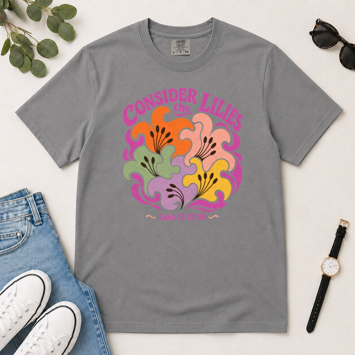 Consider The Lilies, Gift For Christian Flower Lovers - 2D Unisex Garment-dyed T-shirt