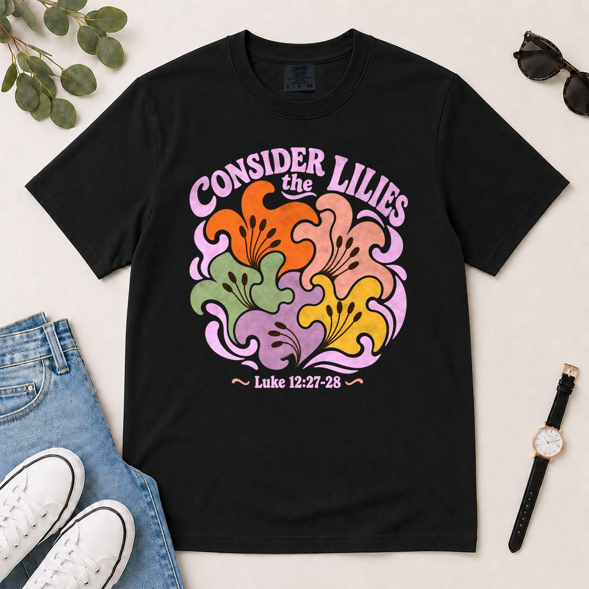 Consider The Lilies, Gift For Christian Women | 2D Unisex Garment-dyed T-shirt