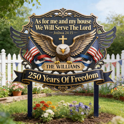 As For Me And My House We Will Serve The Lord | Personalized Metal Garden Stake