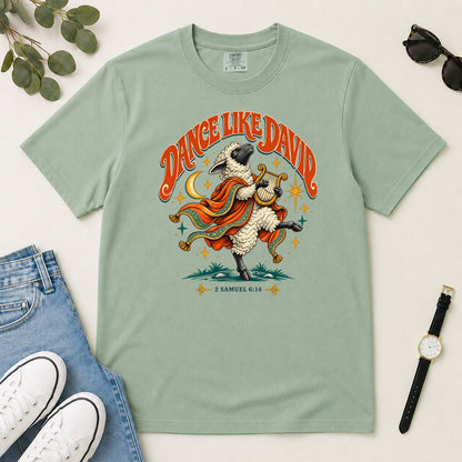 Dance Like David Sheep, Gift For Christian Worship Lovers - 2D Unisex Garment-dyed T-shirt