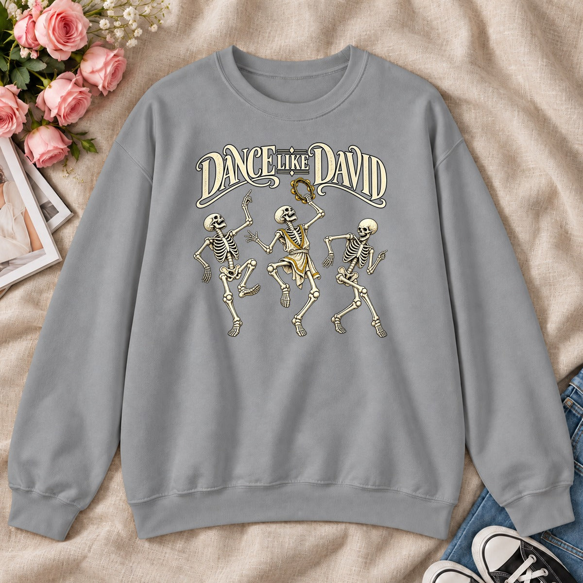 Dance Like David Skeleton, Gift For Christian Halloween Lovers - 2D Unisex Sweatshirt