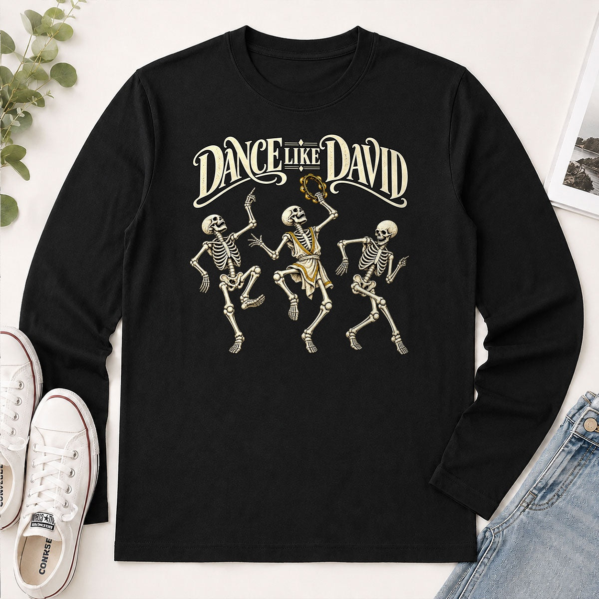 Dance Like David Skeleton, Gift For Christian Halloween Lovers - 2D Unisex Long Sleeve