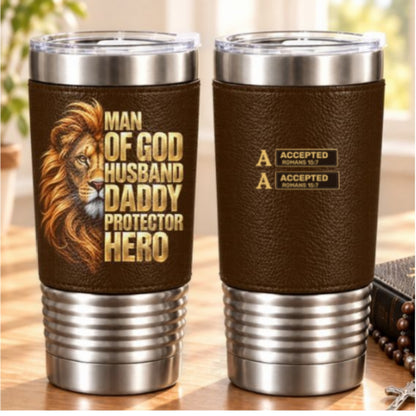 Man Of God Husband Dad Protector Hero, Gift For Husband Dad | Personalized 20oz Leather Wrapped Tumbler