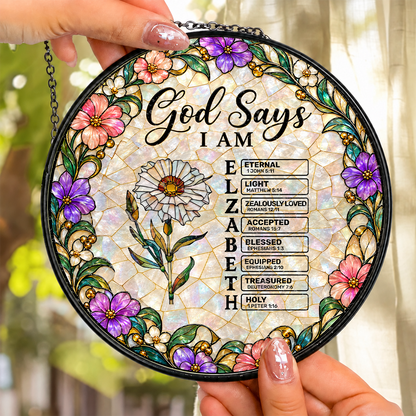God Says I Am, Gift For Loved One | Personalized Stained Glass Window Hanging Suncatcher