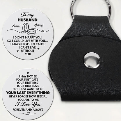 I Married You Because I Can't Live Without You - Personalized Pocket Hug