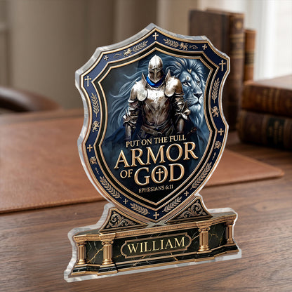 Put On The Full Armor Of God | Personalized Custom Shaped Acrylic Plaque