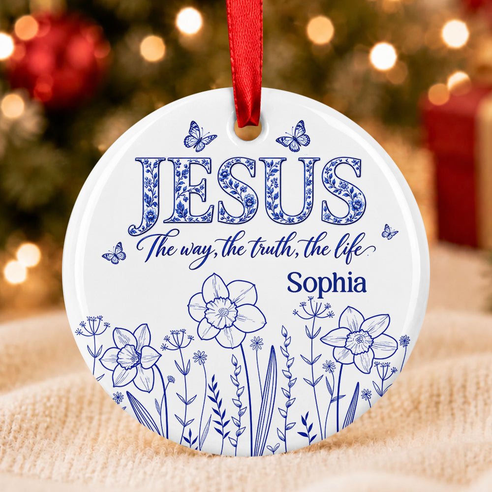 Jesus The Way The Truth The Life, Gift For Loved One | Personalized Round Shaped Ceramic Ornament