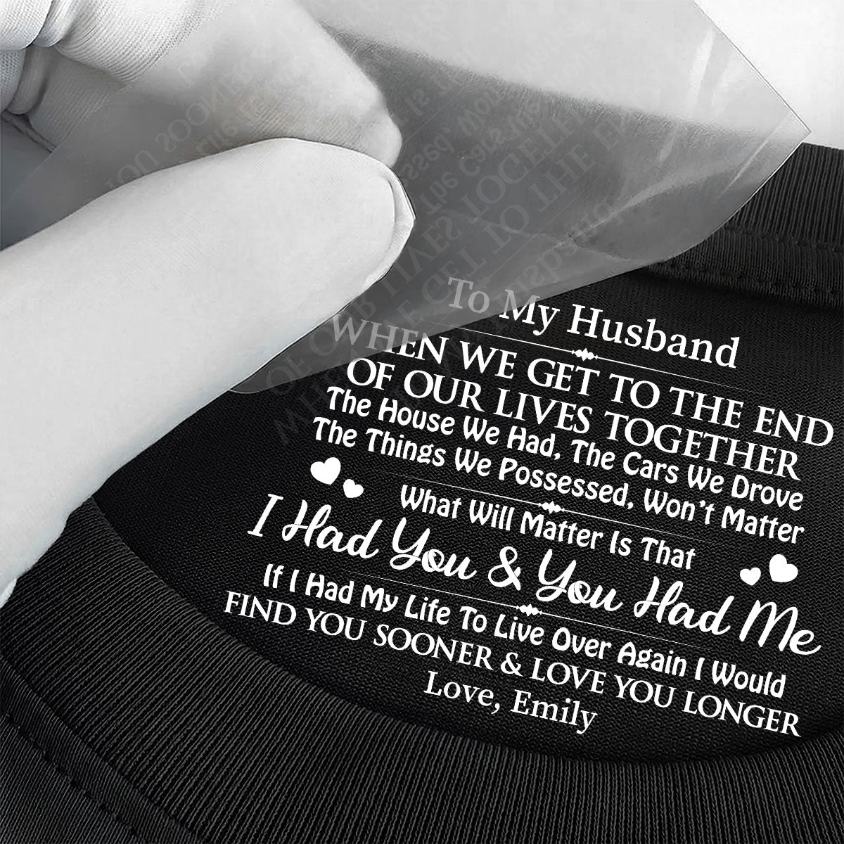 I Had You And You Had Me, Gift For Husband - Personalized Shirt With Design Inner Neck