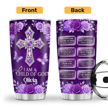 I Am A Child Of God, Christian Gift For Daughter | Personalized Stainless Steel Tumbler