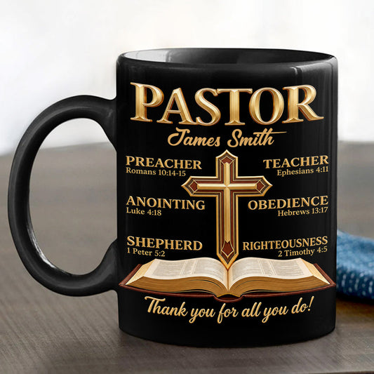 My Preacher, Teacher, & Shepherd, Gift For Pastor | Personalized Ceramic Coffee Mug
