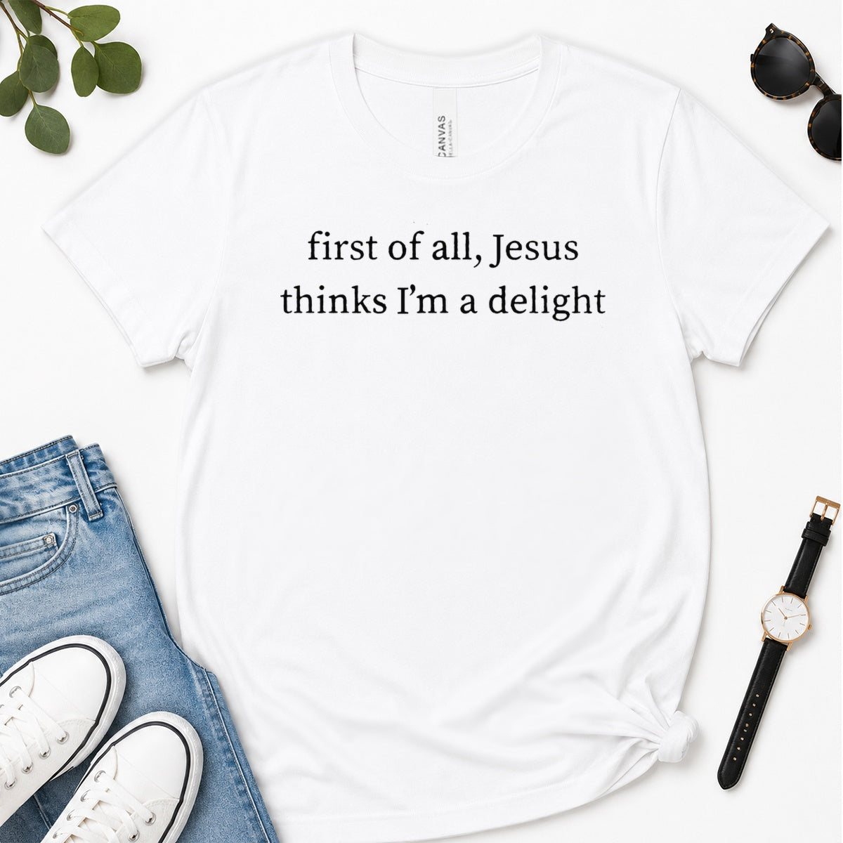 First Of All Jesus Thinks I'm A Delight, Gift For Christian Teen Girls - 2D Unisex Premium T-shirt