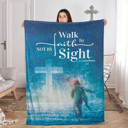 Christian Fleece Blanket, Walk by Faith Not by Sight Bible Verse