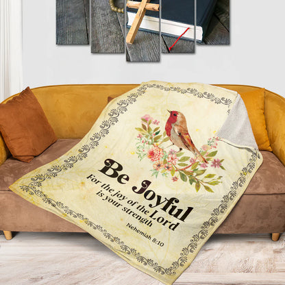 Christian Fleece Blanket, Be Joyful Bible Verse Nehemiah 8:10