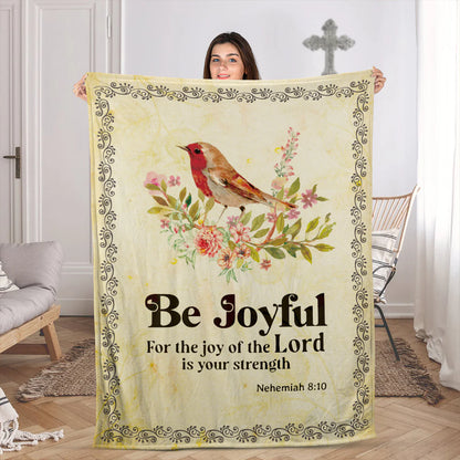 Christian Fleece Blanket, Be Joyful Bible Verse Nehemiah 8:10