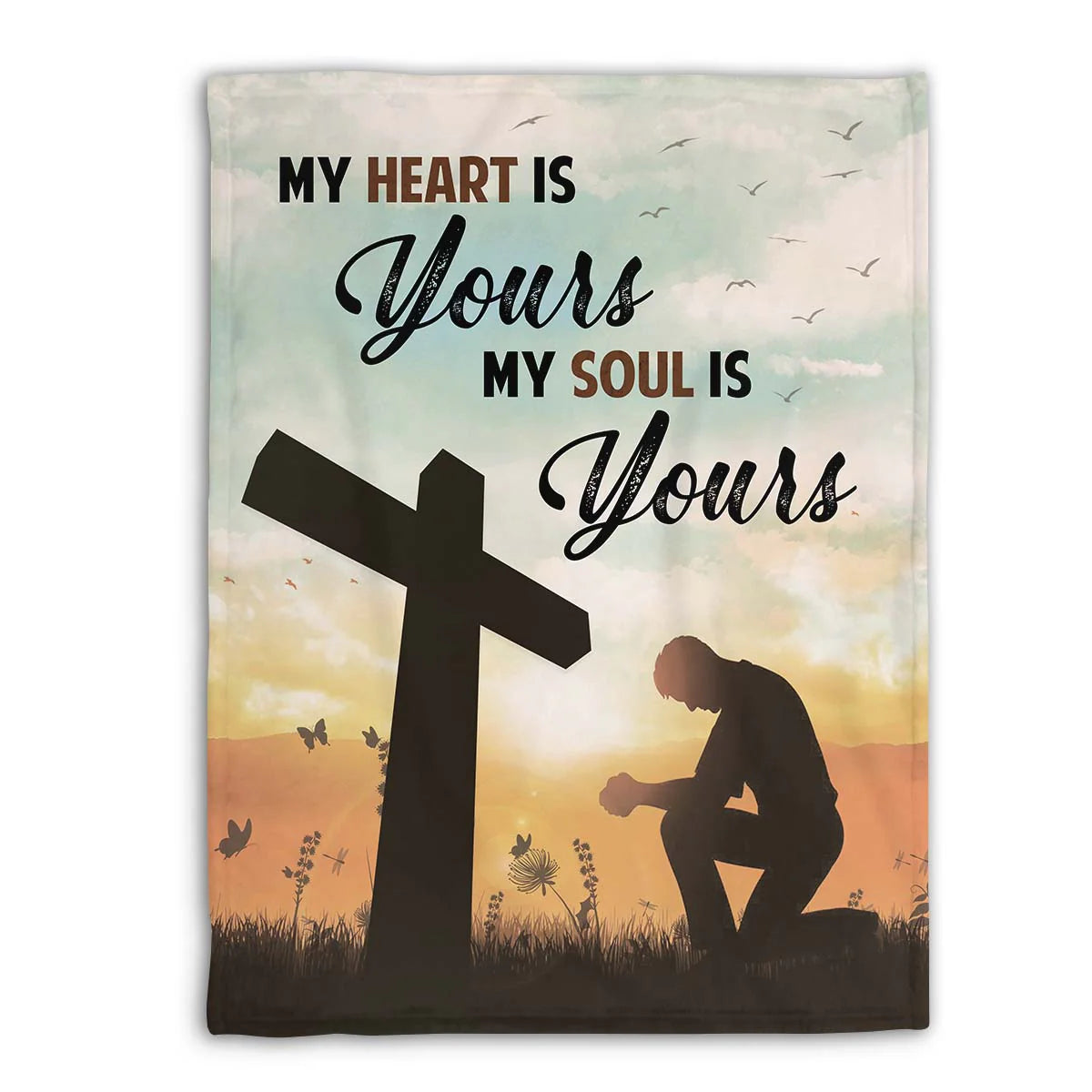 Christian Fleece Blanket, My Heart Is Yours Faith Prayer Quote