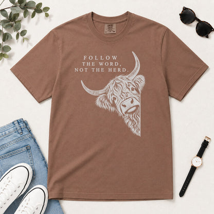 Follow The Word Not The Herd, Gift For Christian Highland Cow Lovers - 2D Unisex Garment-dyed T-shirt