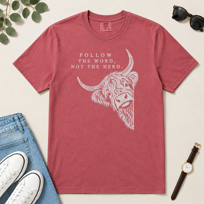 Follow The Word Not The Herd, Gift For Christian Highland Cow Lovers - 2D Unisex Garment-dyed T-shirt