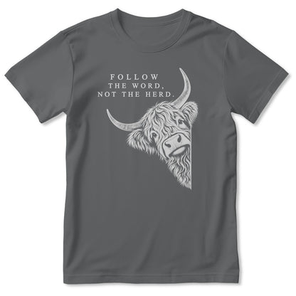 Follow The Word Not The Herd Highland Cow, Gift For Christian - 2D Unisex T-shirt