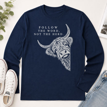 Follow The Word Not The Herd, Gift For Christian Cow Lovers - 2D Unisex Long Sleeve