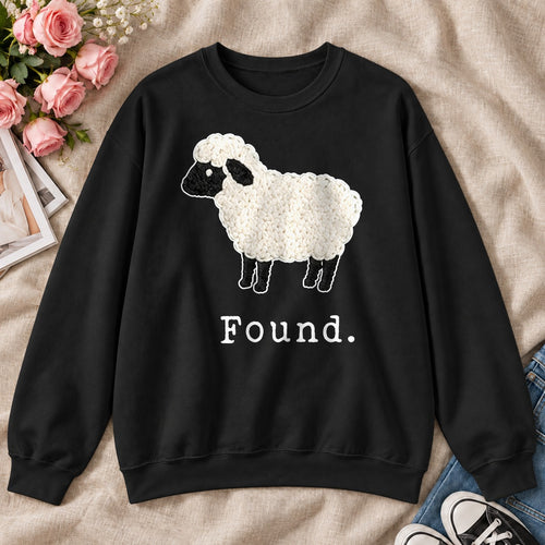 Found, Psalm 2:3, Gift For New Believers - 2D Unisex Sweatshirt