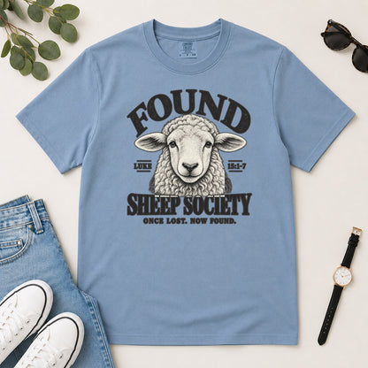 Found Sheep Society Once Lost Now Found, Gift For New Believers - 2D Unisex Garment-dyed T-shirt