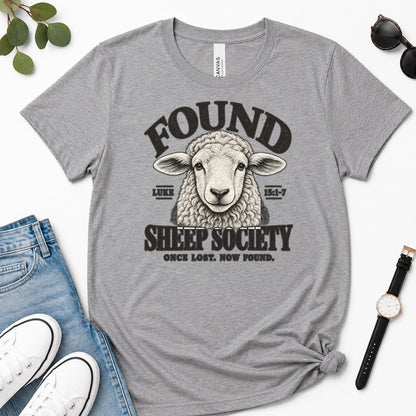 Found Sheep Society Once Lost Now Found, Gift For New Believers - 2D Unisex Premium T-shirt