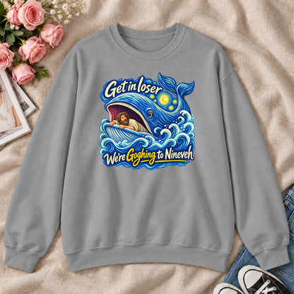 Get In Loser We're Goghing To Nineveh, Gift For Christian Art Lovers - 2D Unisex Sweatshirt