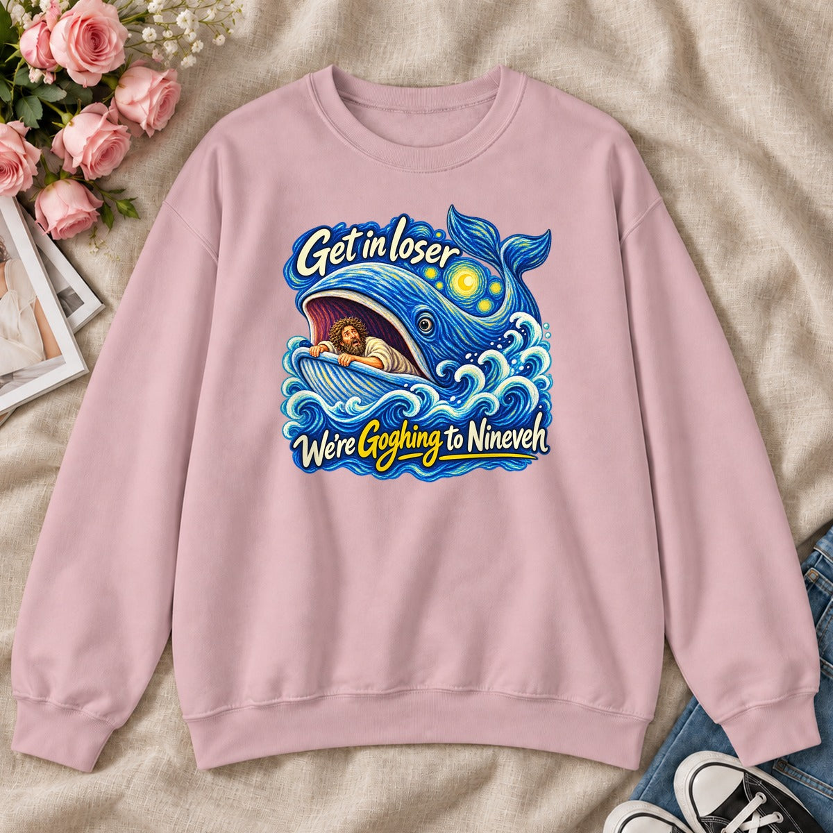 Get In Loser We're Goghing To Nineveh, Gift For Christian Art Lovers - 2D Unisex Sweatshirt