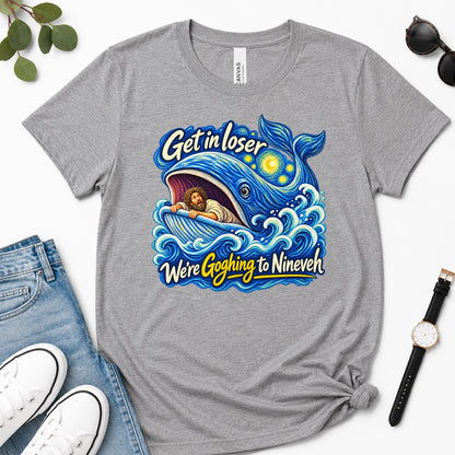 Get In Loser We're Goghing To Nineveh, Jonah 1:17, Funny Bible Gift For Christian Art Lovers | 2D Unisex Premium T-shirt