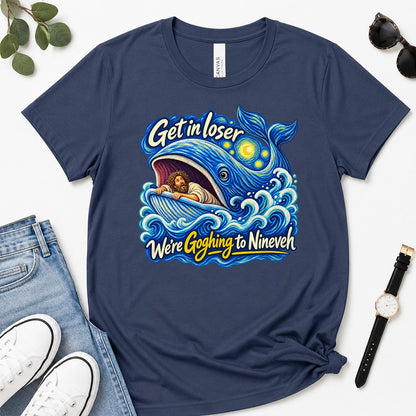 Get In Loser We're Goghing To Nineveh, Jonah 1:17, Funny Bible Gift For Christian Art Lovers | 2D Unisex Premium T-shirt