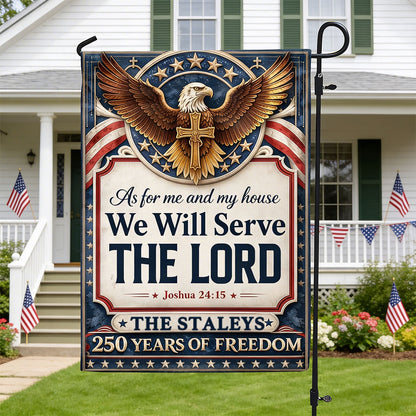 As For Me And My House We Will Serve The Lord - Personalized Garden Flag