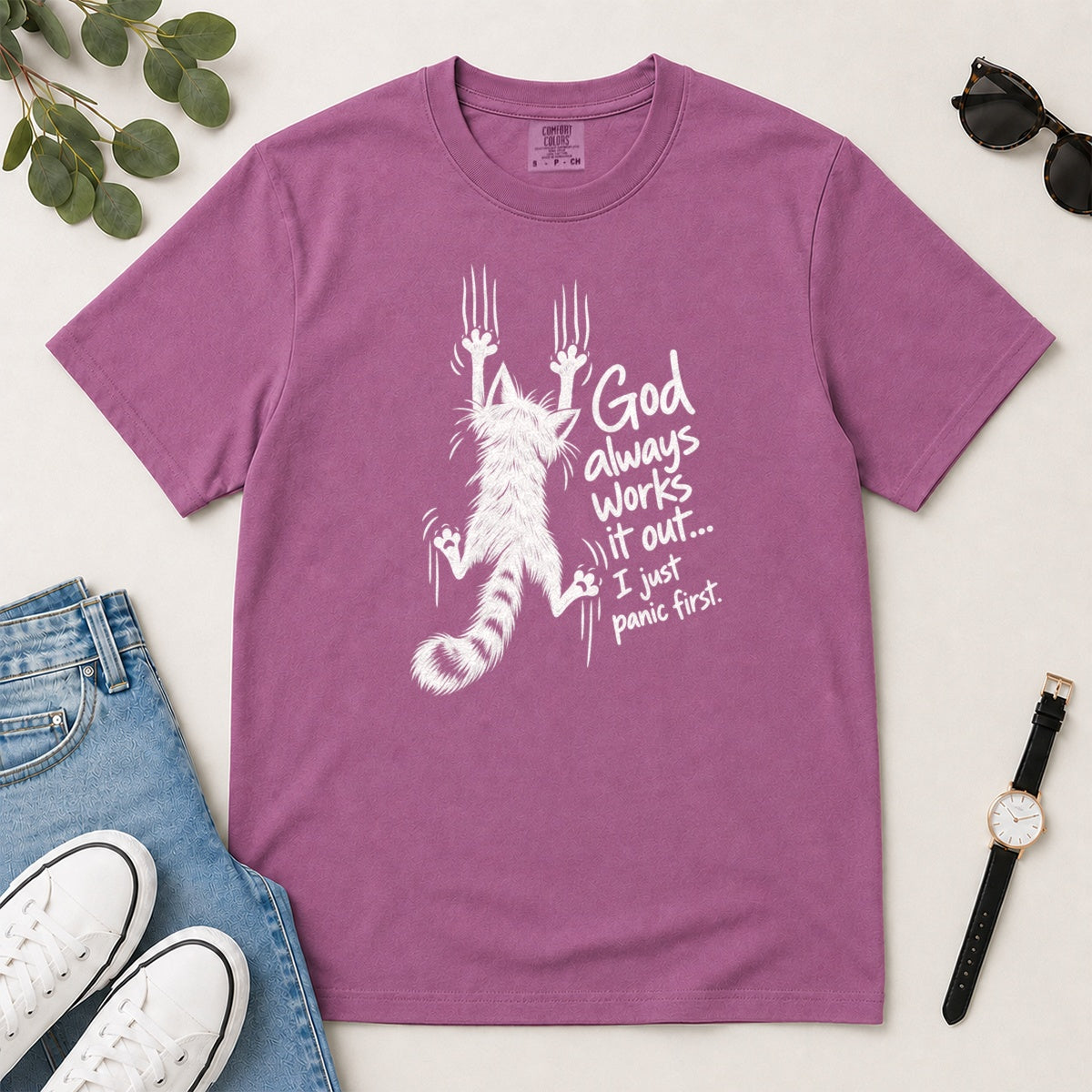 God Always Works It Out I Just Panic First, Gift For Christian Cat Moms - 2D Unisex Garment-dyed T-shirt
