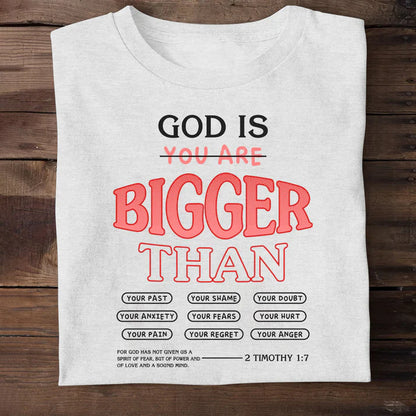 God Is Bigger Than Your Fear | 2D Unisex T-shirt