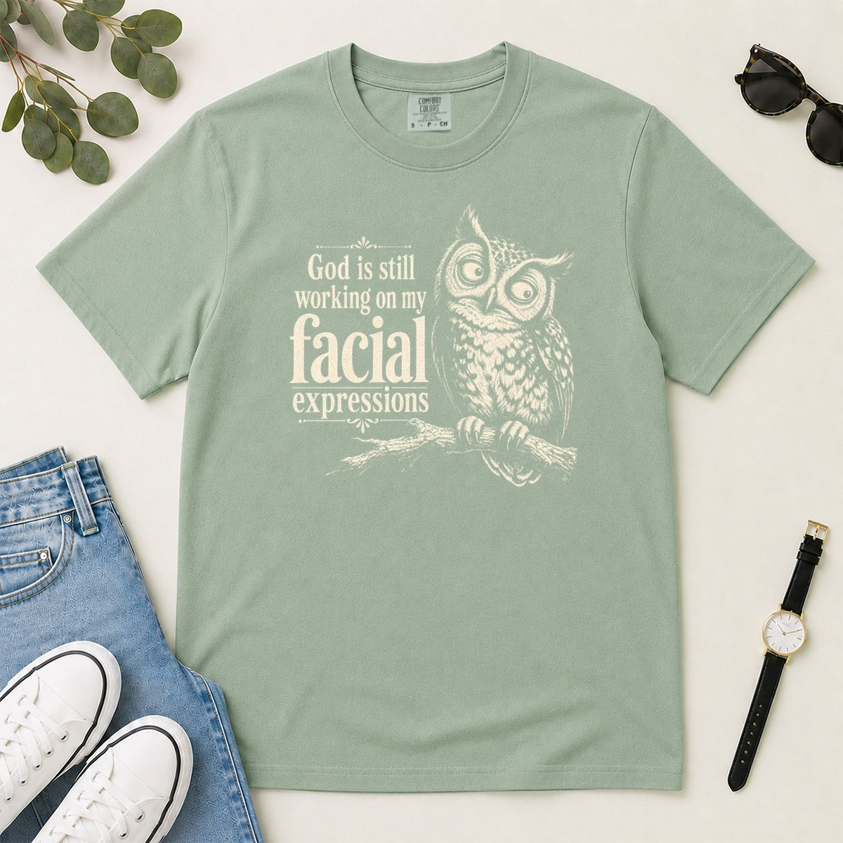 God Is Still Working On My Facial Expressions, Gift For Funny Christian Women - 2D Unisex Garment-dyed T-shirt
