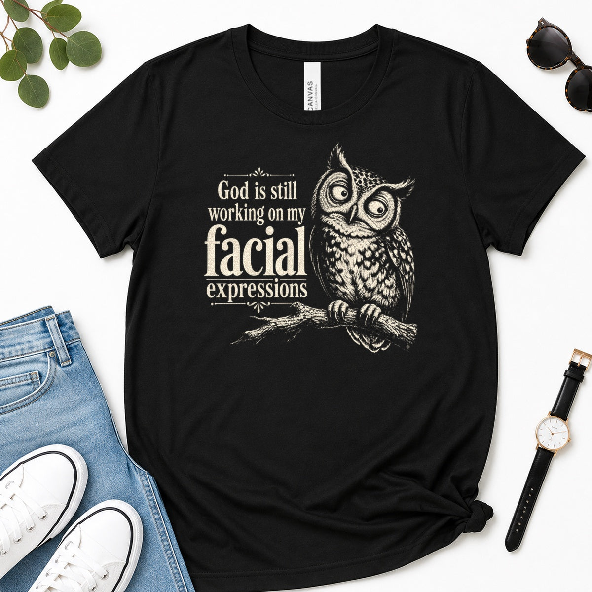 God Is Still Working On My Facial Expressions, Gift For Funny Christian Women - 2D Unisex Premium T-shirt